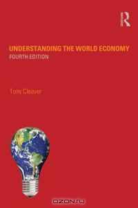Understanding the World Economy