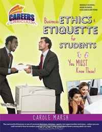 Business Ethics and Etiquette for Georgia Students-You Must Know These! (Carole Marsh