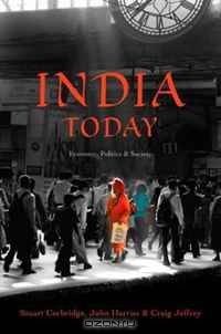 India Today: Economy, Politics and Society (Politics Today)