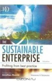 The Sustainable Enterprise: Profiting from Best Practice
