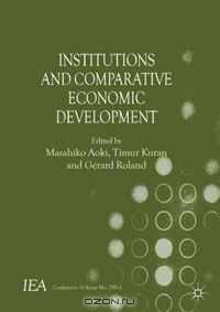 Institutions and Comparative Economic Development (International Economic Association)