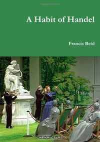 A Habit of Handel