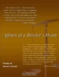 Affairs of a Bowlers Heart