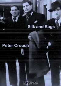 Silk and Rags