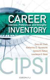 Career Interests, Preferences, and Strengths Inventory (Cipsi)