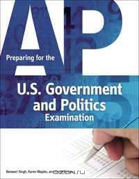 Preparing for the AP U.S. Government and Politics Examination