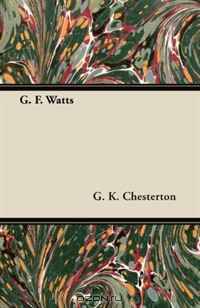 G. F. Watts