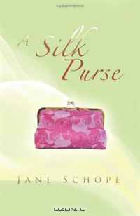 A Silk Purse