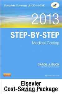 Medical Coding Online for Step-by-Step Medical Coding 2013 Edition (User Guide, Access Code, Textbook and Workbook package), 1e