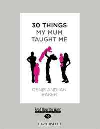 30 Things My Mum Taught Me
