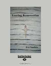 Leaving Resurrection
