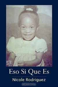 Eso Si Que Es