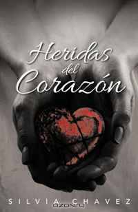 Heridas del Corazon (Spanish Edition)