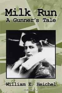 Milk Run: A Gunner