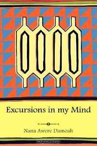 Excursions in my Mind