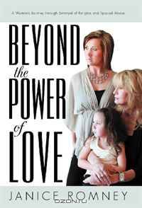Beyond the Power of Love: A Woman