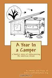 A Year in a Camper: a family