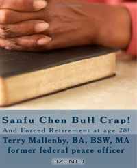 Sanfu Chen Bull Crap!: And Forced Retirement at age 28!