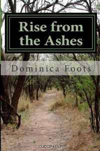 Rise from the Ashes (Volume 1)
