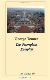 Das Petersplatz-Komplott (German Edition)