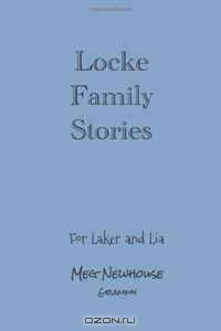 Locke Family Stories