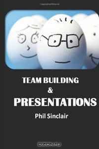 Team Building & Presentations