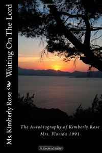 Waiting On The Lord (Volume 1)