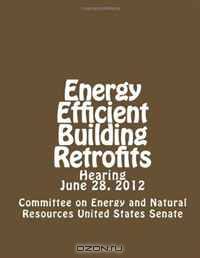 Energy Efficient Building Retrofits