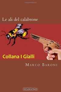 Le ali del calabrone (Italian Edition)