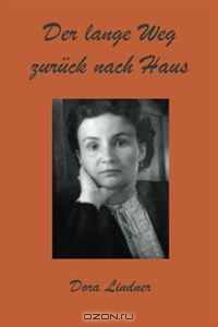 Der lange Weg zuruck nach Haus (German Edition)