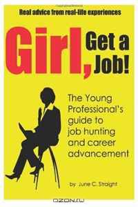 Girl, Get a Job!