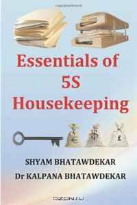 Essentials of 5S Housekeeping (Volume 3)