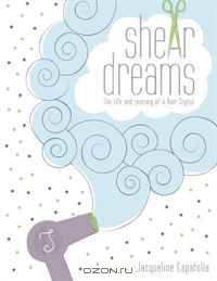Shear Dreams
