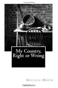 My Country, Right or Wrong