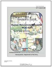 Soldier Training Publication STP 12-42A12-SM Soldier