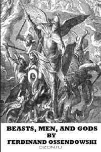 Beasts, Men, and Gods