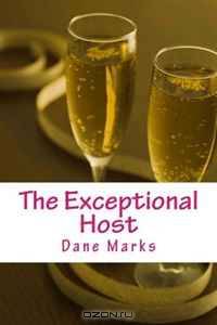 The Exceptional Host: The Bar Guide