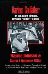 Harlem Godfather: The Rap on my Husband, Ellsworth "Bumpy" Johnson