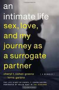 An Intimate Life: Sex, Love, and My Journey as a Surrogate Partner
