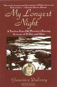 My Longest Night: A Twelve-Year-Old Heroine