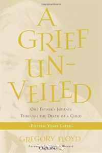 A Grief Unveiled: Fifteen Years Later