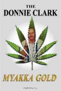 The Donnie Clark, Myakka Gold