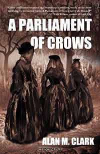 A Parliament of Crows