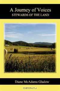 A Journey of Voices: Stewards of the Land