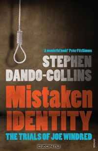 Mistaken Identity: The Trials of Joe Windred