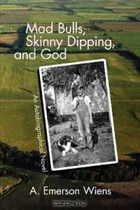 Mad Bulls, Skinny Dipping, and God