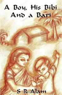 A Boy, His Bibi and a Bari