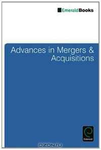 Advances in Mergers and Acquisitions