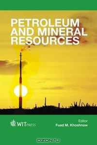 Petroleum and Mineral Resources (Wit Transactions on Engineering Sciences)