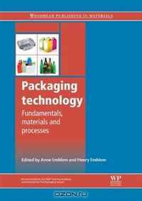Packaging technology: Fundamentals, materials and processes